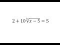 Solving Radical Equations and Fractions