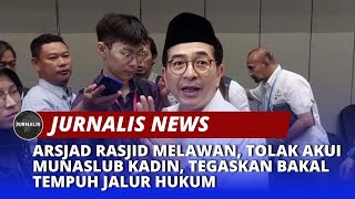 Arsjad Rasjid Melawan, Tolak Akui Munaslub Kadin, Tegaskan Bakal Tempuh Jalur Hukum - JURNALIS
