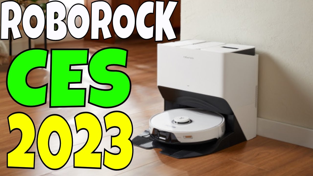 CES 2023 – Roborock S8 S8+ S8 PRO ULTRA Robot Vacuums & Mops – Get ready for the BEST!