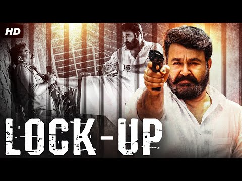 Mohanlal's LOCK-UP Full Hindi Dubbed Action Movie | Arbaaz Khan | South Indian Movies In Hindi Full