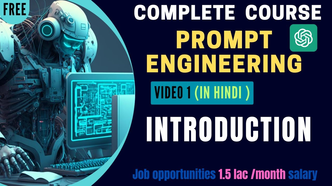 Prompt Engineering Full Course in Hindi ( beginner to Master )