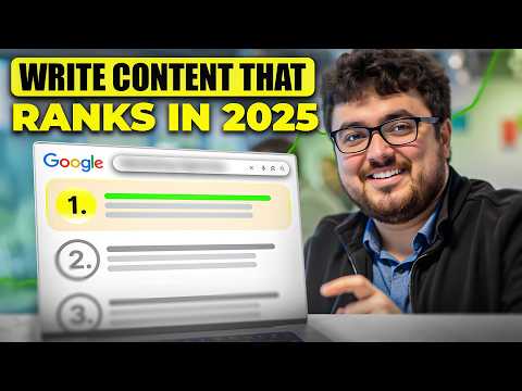 How To Write Content That INSTANTLY Ranks on Google in 2025