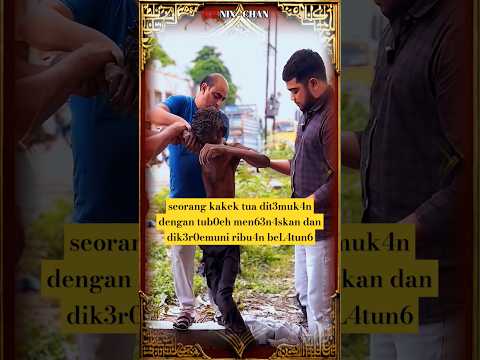 KEBAIKAN HATI PEMUDA KEPADA KAKEK TUA YANG T3RBU4N6 #kebaikan #baikhati #pemuda #kakektua #orangbaik