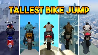 GTA ALL : JUMPING FROM TALLEST POINT ON BIKE IN EVERY GTA