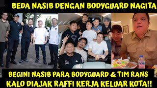 BEDA NASIB DENGAN BODYGUARD NAGITA, BEGINI JADINYA BODYGUARD & TIM RAFFI TIAP DIAJAK DINAS LUAR KOTA