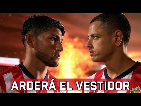 🚨ARDERÁ el vestidor de Chivas con Chicharito y Pulido | noticias chivas