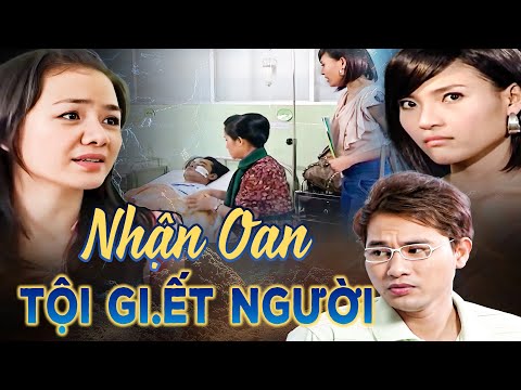 NHẬN OAN TỘI SÁT NHÂN | PHIM TRUYỆN VIỆT NAM MỚI 2025 | PHIM VIỆT NAM HAY 2025 | PHIM VIỆT NAM THVL