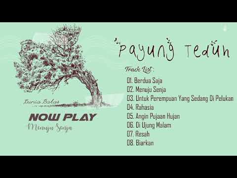 Payung teduh full album terbaru 2025 "tanpa royalti" ❤️‍🔥❤️‍🔥❤️‍🔥