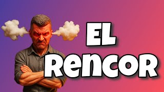 El Rencor 