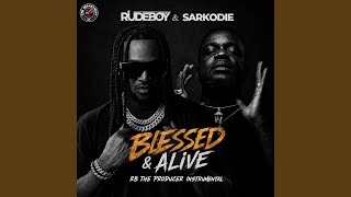 Blessed & Alive (RB The Producer Instrumental)