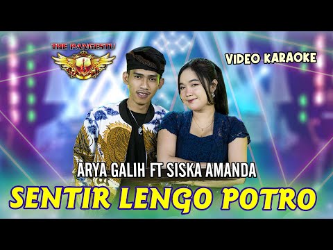 Sentir Lengo Potro - Arya Galih Feat Siska Amanda - The Pangestu (Video Karaoke)