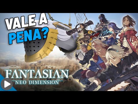 FANTASIAN: NEO DIMENSION - UM RPG DIGNO DO PAI DE FINAL FANTASY - ANÁLISE - VALE A PENA - REVIEW