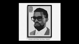 D.Focis - Open Letter To Mr West