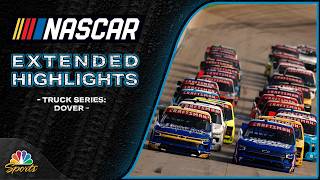Craftsman Truck Series 2026: Dover Motor Speedway | EXTENDED HIGHLIGHTS | Motorsports on NBC