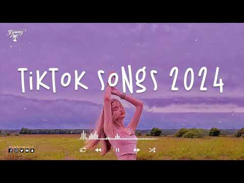 Tiktok songs 2024 🔥 Tiktok viral songs ~ Tiktok music 2024