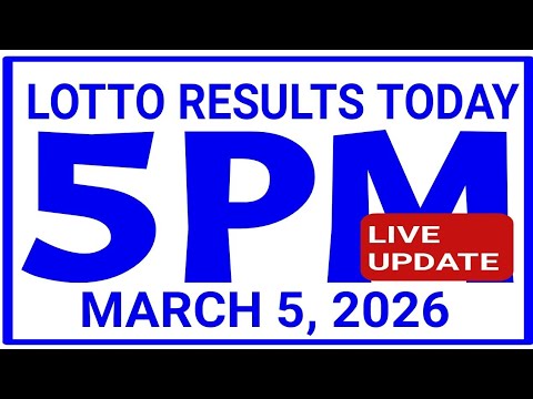 5PM DRAW Lotto Results Today March 5, 2026 swertres results 2d 3d Ez2 pcso olrt3d