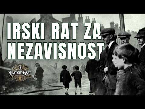 Irski rat za nezavisnost | HistoryCast ep.129