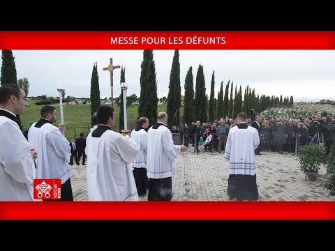 Messe pour les défunts - 02 novembre 2024 - Pape François