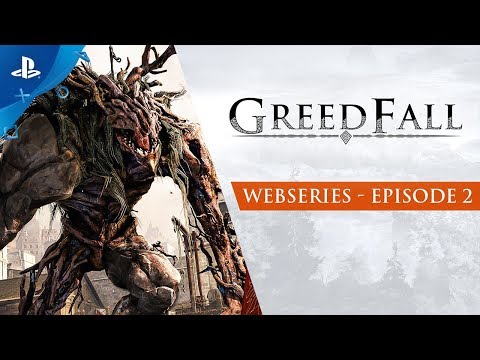 GreedFall - Webseries Ep 2: Forging an Adventure | PS4