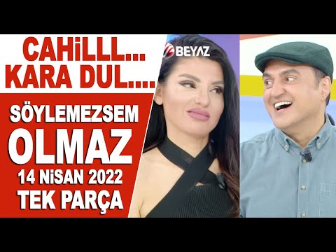 Söylemezsem Olmaz 14 Nisan 2022