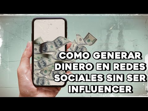 COMO GENERAR DINERO EN REDES SOCIALES SIN SER INFLUENCER