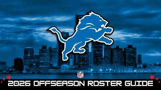 2026 Offseason Roster Guide - Detroit Lions