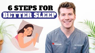 6 steps to help you sleep better | A Doctors guide