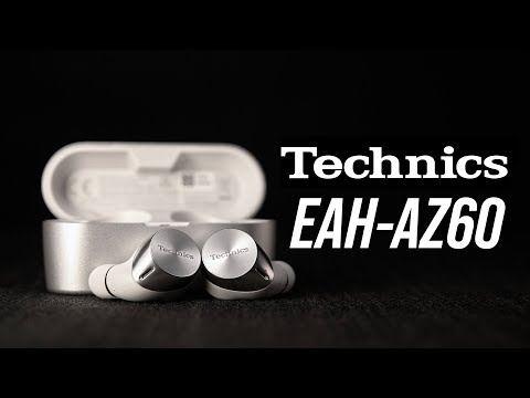 Trải nghiệm tai nghe true wireless Technics EAH-AZ60: âm bass rất hay