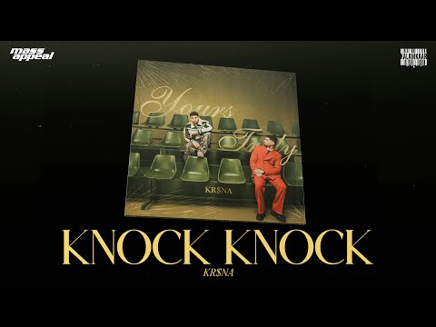KR$NA - KNOCK KNOCK | PROD. PHENOM | OFFICIAL VISUALISER