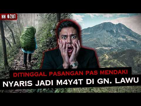 TURUN SENDIRIAN DAN HAMPIR M*TI DI GUNUNG LAWU (KACAU INI SIH) | #haushorror