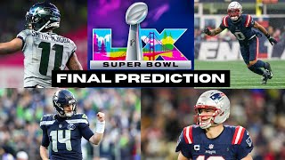 SUPERBOWL 60 FINAL PREDICTION (Analysis)