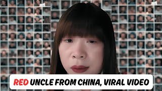 Red Uncle ng China, bakit viral sa social media ang kanyang mga videos?