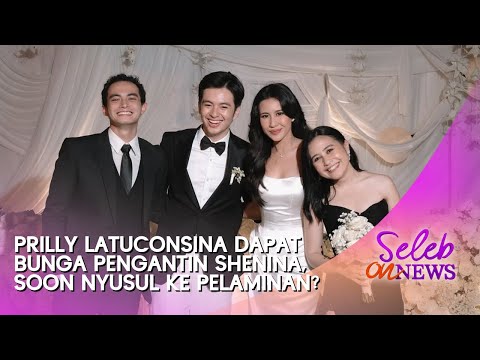 Prilly Latuconsina Dapat Bunga Pengantin Shenina, Soon?