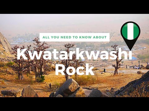 Kwatarkwashi Rock, Gusau, Zamfara, Nigeria