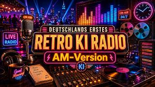 Deutschlands erstes Retro-KI-Radio | Jetzt läuft: 90s | 60s, 70s, 80s & 90s | LIVE