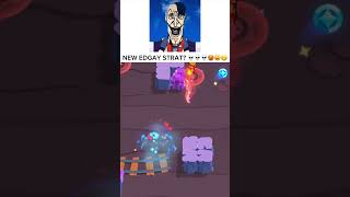 INSANE NEW STRAT FOR EDGAY?!!?!! 🫣🫣🫣🤭🤑🤑🤑👅👅🖕🏻🍆🔥🔥   #brawlstars #brawstarsmemes #memes