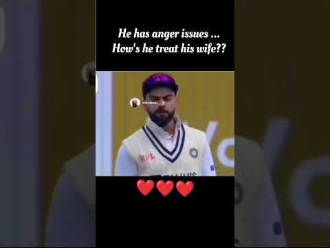 he has anger issues, but how's he treat his wife, #viratkohli #cricket #anushkasharma #love