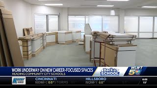 Work underway on new career-focus spaces for Reading Community City Schools students