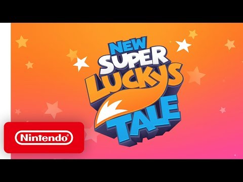 New Super Lucky?s Tale - Launch Trailer - Nintendo Switch