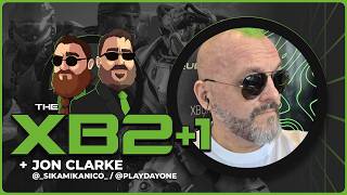 XB2+1 (Ep. 38): The state of Xbox with DayOne's JON CLARKE