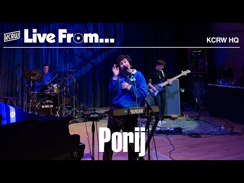 Porij: KCRW Live From HQ