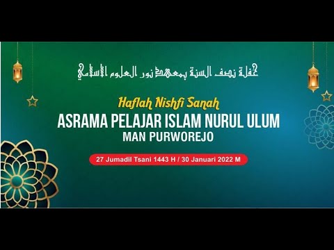 Haflah Nishfi Sanah Asrama Pelajar Islam Nurul Ulu