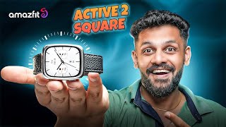Amazfit Active 2 Square Unboxing & Review | Premium Look, Smart Features, Budget Price! 🔥