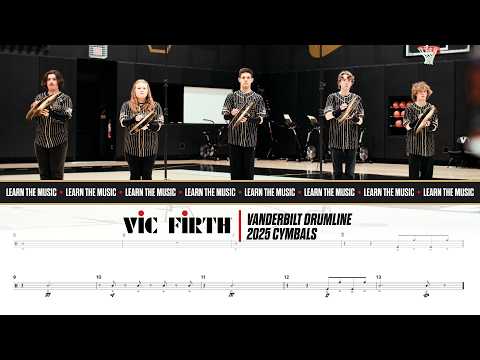 LEARN THE MUSIC | 2025 Vanderbilt Cymbals - "ENTRY" and "DYNAMITE FANFARE"
