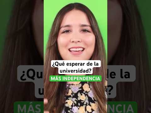 Entrar a la universidad: más independencia 🙌