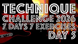 2026 Technique Workout: Day 5