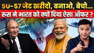 Why did Russia Offer Su-57E Fighter Jet to India? | The Chanakya Dialogues Major Gaurav Arya |