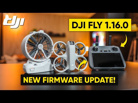 NEW DJI FLY APP 1.16.0 UPDATE & FIRMWARE UPDATE!