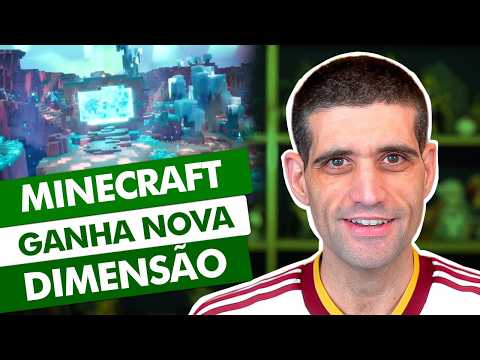 Minecraft ganha <strong>NOVA</strong> DIMENSÃO, grandes novidades ABSURDAS