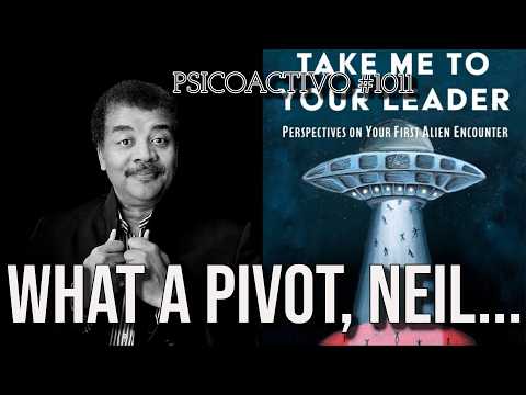 Neil DeGrasse Tyson's 180-degree turn as he promotes his brand new UFO book - Psicoactivo #1011